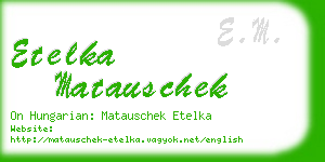 etelka matauschek business card